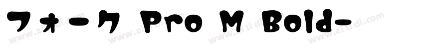 フォーク Pro M Bold字体转换